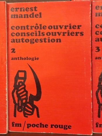 Ernest Mandel – Contrôle ouvrier, conseils ouvriers, autogestion – Maspero Poche