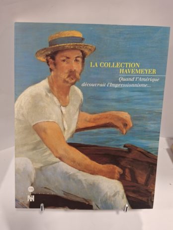 La Collection Havemeyer – L’Amérique et l’Impressionnisme