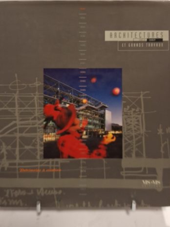 ARCHITECTURES ET GRANDS TRAVAUX (1977 – 1997).