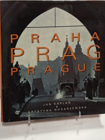 KAPLAN (Jan) & NOSARZEWSKA (Krystyna). PRAGUE
