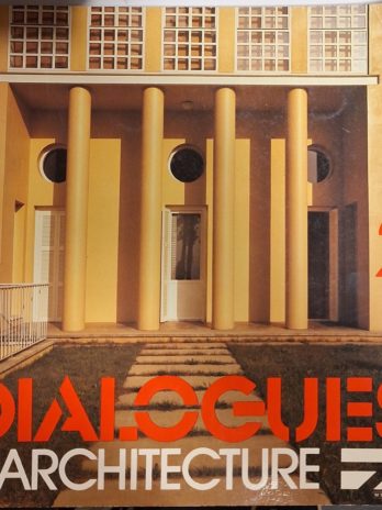 DIALOGUES D’ARCHITECTURE N° 2