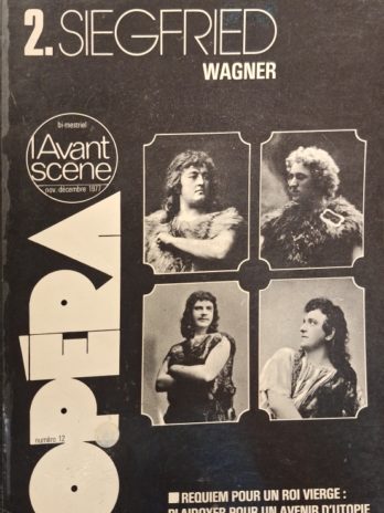 COLLECTIF. WAGNER : SIEGFRIED (L’ANNEAU DU NIBELUNG, 2).